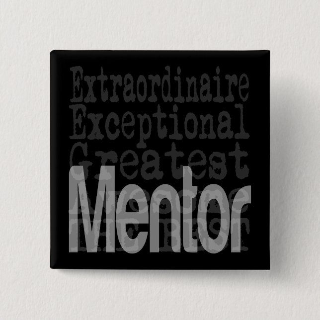 Mentor Extraordinaire 15 Cm Square Badge (Front)