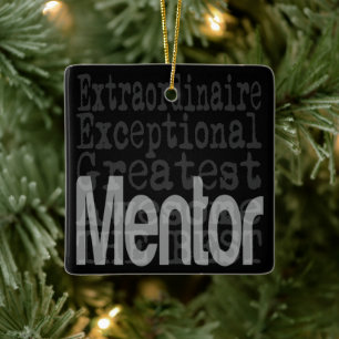 Mentor Extraordinaire Ceramic Ornament