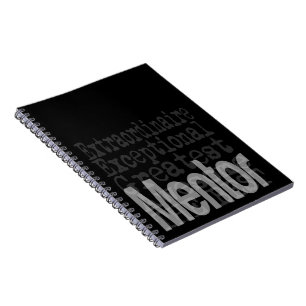Mentor Extraordinaire Notebook