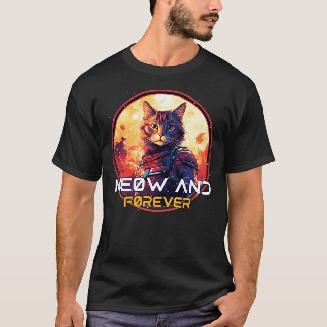 Meow and Forever T-Shirt (Front)