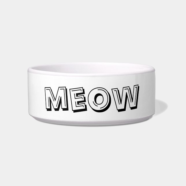 Meow black white custom modern typography text cat bowl (Front)