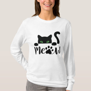 Meow Cat Quote   T-Shirt