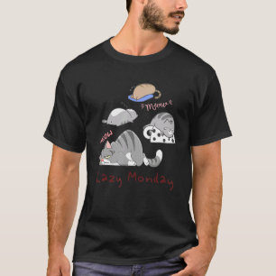 Meow Cat Rolling Lazy Monday Procrastinate Office T-Shirt