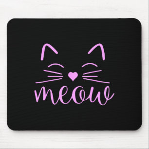 Meow Cute Cat Face Funny Quote For Cat Fans  Mouse Mat