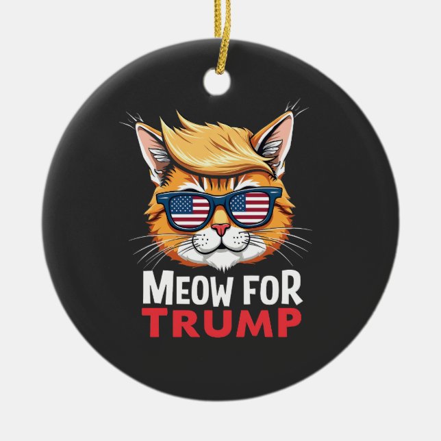 Meow For Trump Cat Kitten Election Vote   Ceramic Tree Decoration (Front)