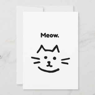 Meow. Funny Simple Cat Invitation