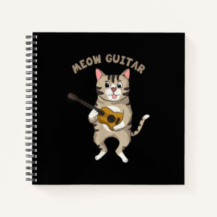 Meow Guitar Cute Cat Playing Guitar Funny Kitties Notebook