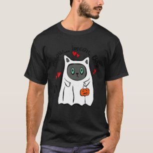 Meow I mean Boo Cat Boo Halloween Ghost Cat Meow C T-Shirt