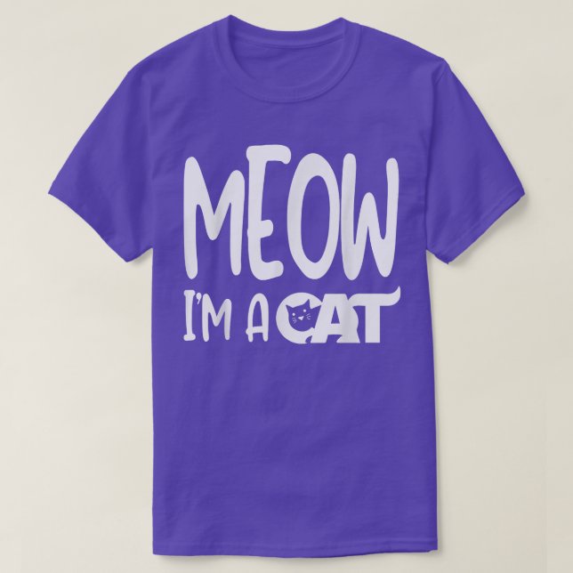 Meow I'm A Cat Halloween Costume  T-Shirt (Design Front)