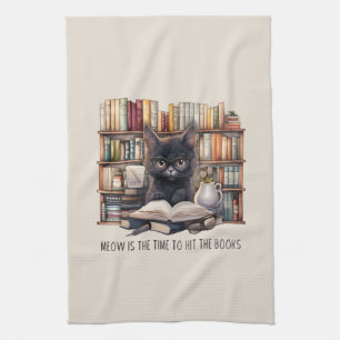 Meow Is The Time To Hit The Books Tea Towel