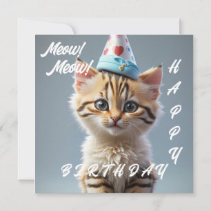 Meow! Meow! Happy Birthday Card