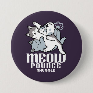 Meow Pounce Snuggle – Cute Sleeping Cats 7.5 Cm Round Badge