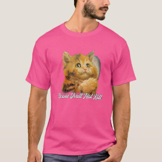 Meow Shalt not Kill Cute Cat T-Shirt