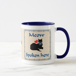 Meow Spoken Here Mug