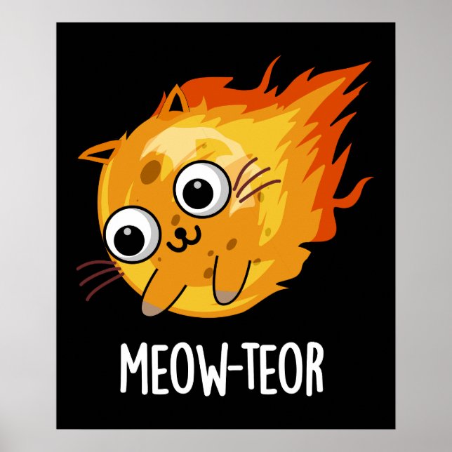 Meow-teor Funny Meteor Pun Dark BG Poster (Front)