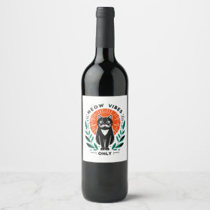 meow vibes only wine label
