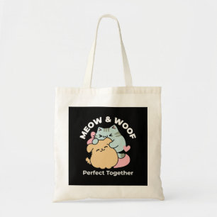Meow & Woof Perfect Together - Cute Cat and Dog Tote Bag