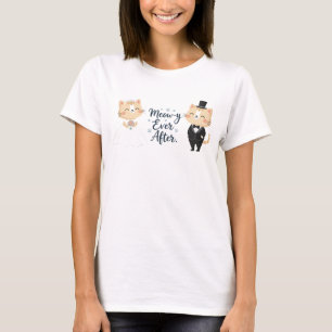 Meow-y Ever After Whimsical Cat Couple Design T-Shirt