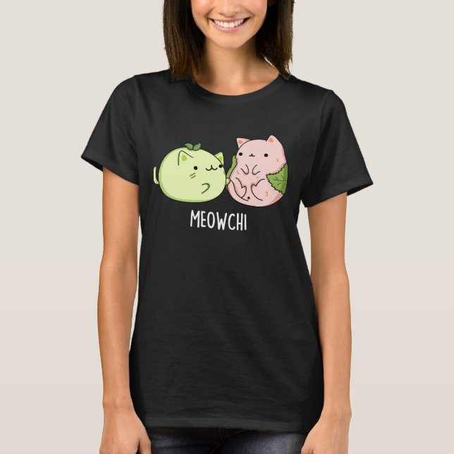 Meowchi Funny Mochi Pun Dark BG T-Shirt (Front)