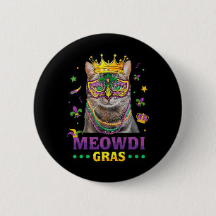 Meowdi Gras Mardi Gras Cat Lover New Orleans Louis 6 Cm Round Badge