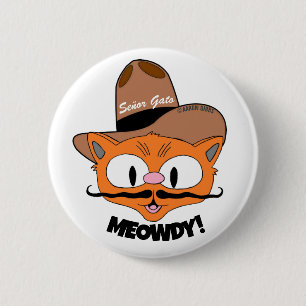 MEOWDY! Cartoon Moustache Cowboy Cat button
