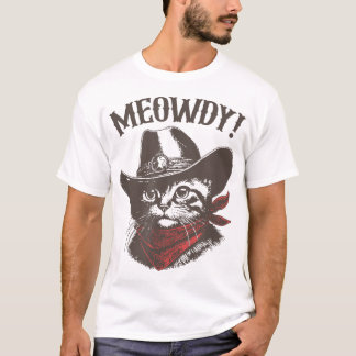 Meowdy Cat Cowboy Cat Country Western T-Shirt