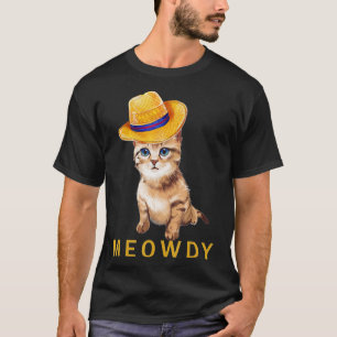 Meowdy Cat Funny Mashup Between Meow and Howdy (2 T-Shirt