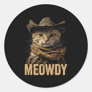 Meowdy Cat Shirt Meowdy Cowboy Cat Country Western Classic Round Sticker