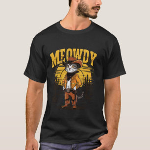 Meowdy Cowboy Cat Country Western Cat T-Shirt