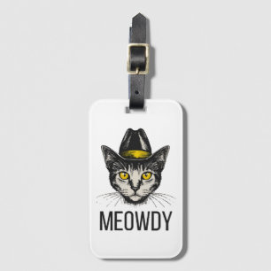 Meowdy Funny Cat Luggage Tag