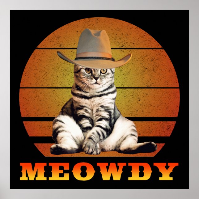 Meowdy Funny Cowboy Cat Poster (Front)