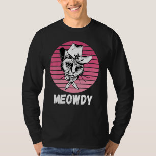 Meowdy Mashup Between Meow and Howdy Cat Meme T-Shirt