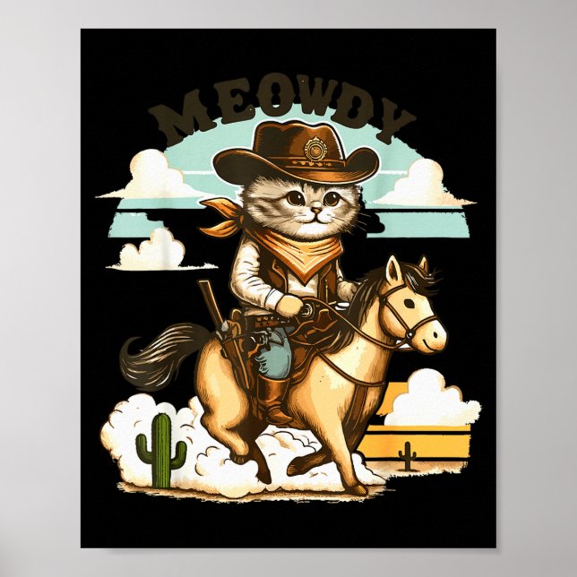 Meowdy Partner Cat Cowboy Horse Howdy Funny Countr Poster (Front)