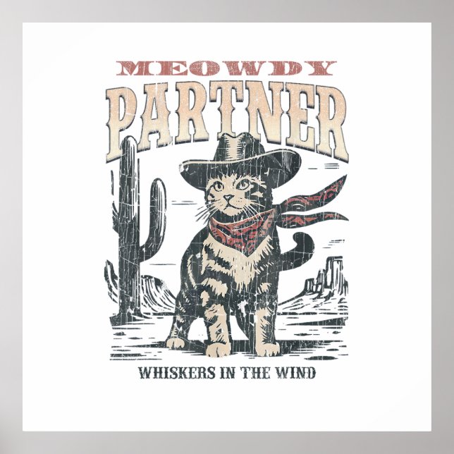 Meowdy Partner Cowboy Cat  Poster (Front)