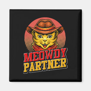 Meowdy Partner Western Texas Cute Animal Cat Funny Magnet