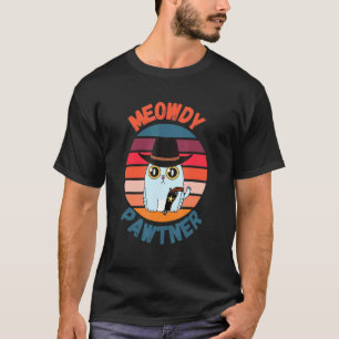Meowdy Pawtner Texan Cat Meme Cat Mashup T-Shirt