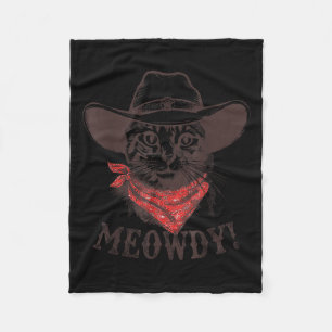 Meowdy Tee Vintage Howdy Western Matching Cowgirl  Fleece Blanket