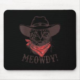 Meowdy Tee Vintage Howdy Western Matching Cowgirl  Mouse Mat