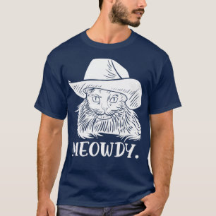 Meowdy Texas Cat Meme Cat Lover T-Shirt