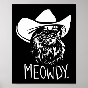 Meowdy Texas Cat Meme  Poster