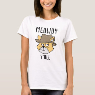 Meowdy Y’all T-Shirt