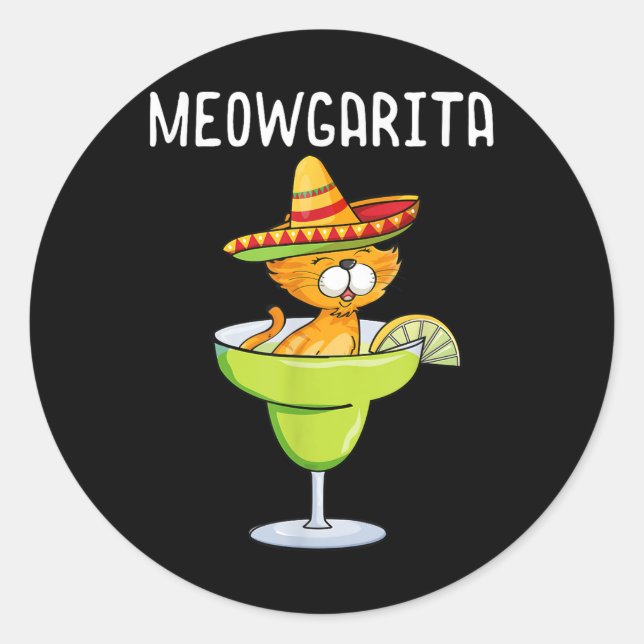 Meowgarita - Cinco De Mayo Margarita Cat Lover  Classic Round Sticker (Front)