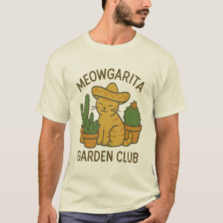 Meowgarita Garden Club - Cat & Cactus Tee