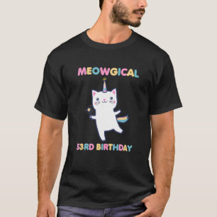 Meowgical 53Rd Birthday Kitty 53 Year Old Cat T-Shirt