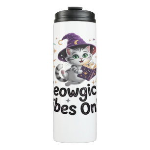 Meowgical Vibes Only, Floating Kawaii Witch Cat Ov Thermal Tumbler