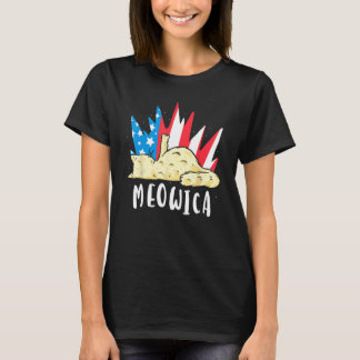 Meowica America 4Th Of July Usa Independence Patri T-Shirt