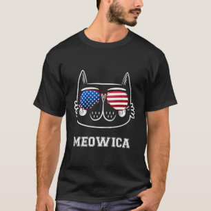 Meowica Patriotic 4Th Of July For Men Women Funny T-Shirt