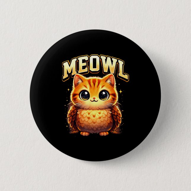 Meowl Funny Meow Cat Owl Brainrot Meme Teen Kids  6 Cm Round Badge (Front)