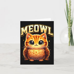 Meowl Funny Meow Cat Owl Brainrot Meme Teen Kids Card