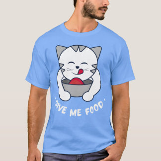 Meowlicious Munchies Whiskerlicking Good Cat Food T-Shirt